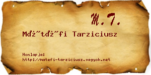 Mátéfi Tarziciusz névjegykártya